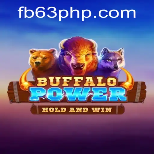 Buffalo Power: A Comprehensive Guide to the Game from 63PHP.COM