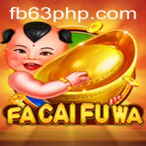 Dive into the Thrilling World of FaCaiFuWa