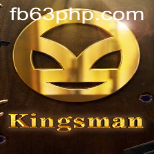 Discover the Thrills of Kingsman: The Ultimate Strategy Game Experience
