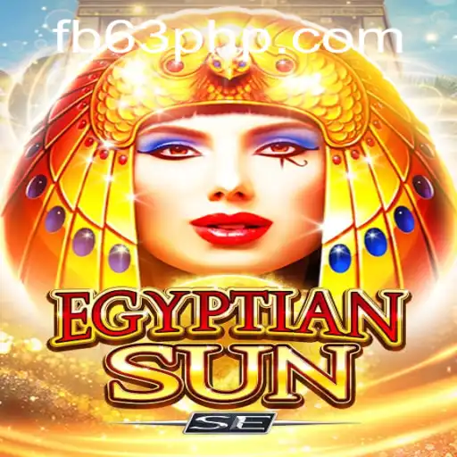 Discover 'EgyptianSunSE': A New Era of Gaming with 63PHP.COM