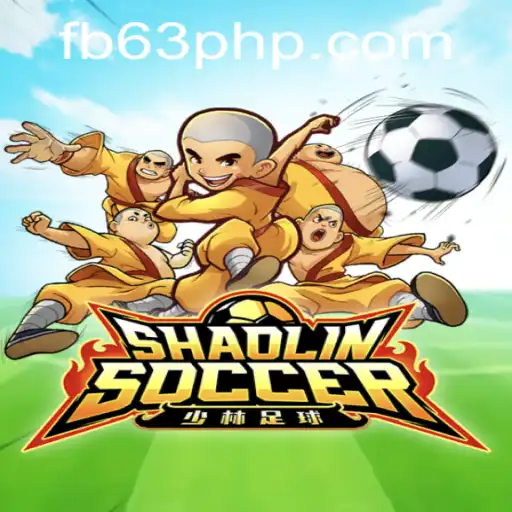 Master the Art of Shaolin Soccer at 63PHP.COM
